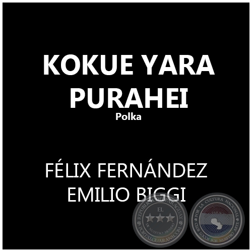 KOKUE YARA PURAHEI - Polka de FLIX FERNNDEZ